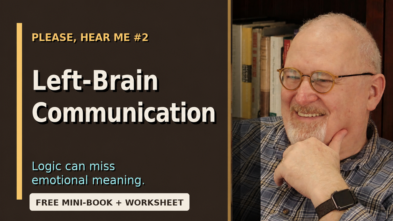 Please Hear Me Episode 2 thumbnail: Left-Brain Communication